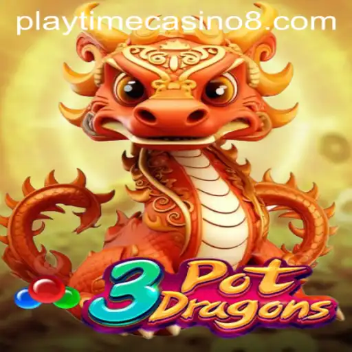 Discover the Thrilling World of 3PotDragons at Playtime Casino