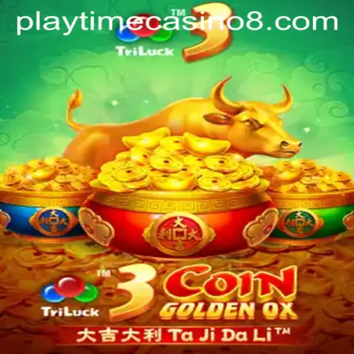 Discover Playtime Casino's Exciting 3CoinGoldenOX: A Thrilling Adventure Awaits