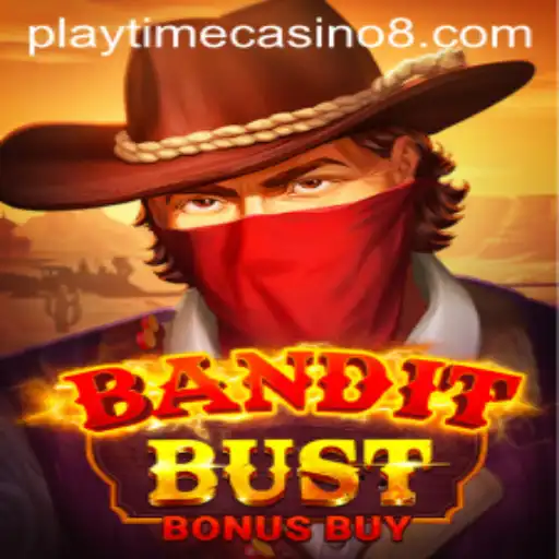 BanditBustBonusBuy: A Deep Dive into the Exciting Casino Adventure at Playtime Casino