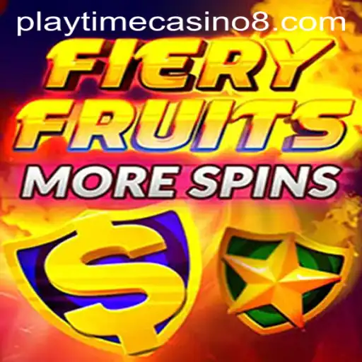 Explore the Thrilling World of FieryFruitsMoreSpins at Playtime Casino
