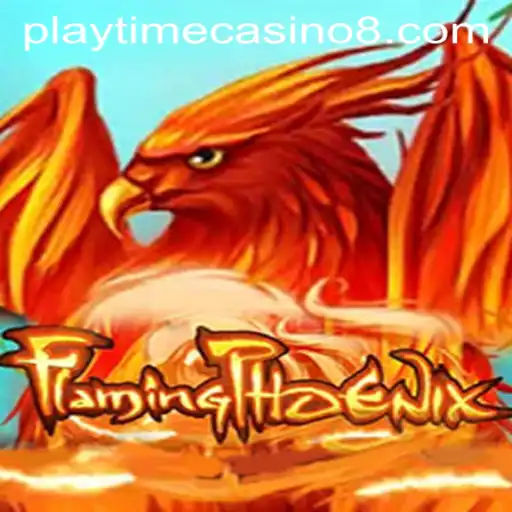 FlamingPhoenix: An Exciting Adventure in the World of Playtime Casino