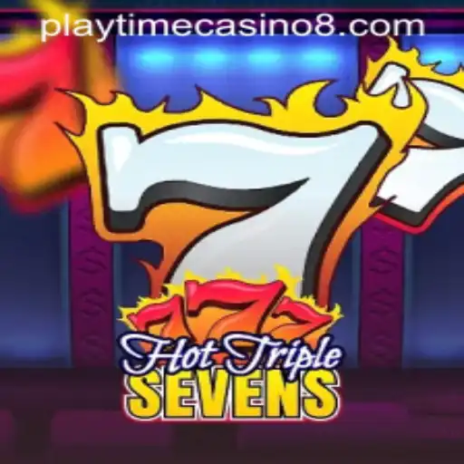 Experience HotTripleSevens: The Ultimate Playtime Casino Game
