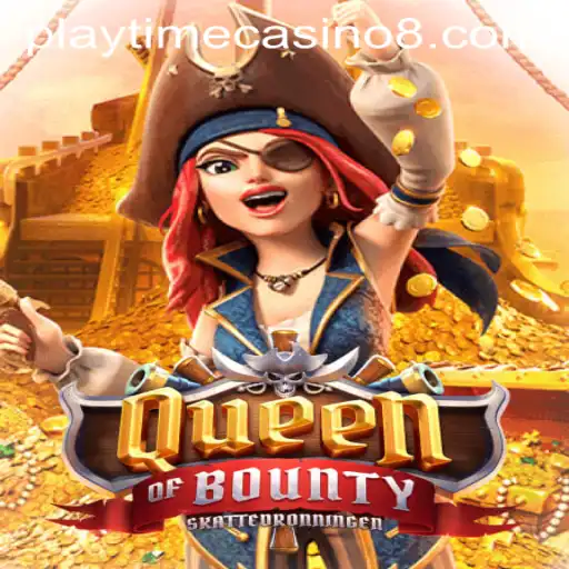 Exploring the Thrilling World of QueenofBounty at Playtime Casino