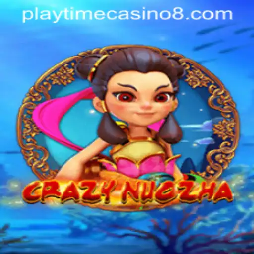 Unleashing the Thrills of CrazyNuoZha: A Dive into the Casino Playtime Experience