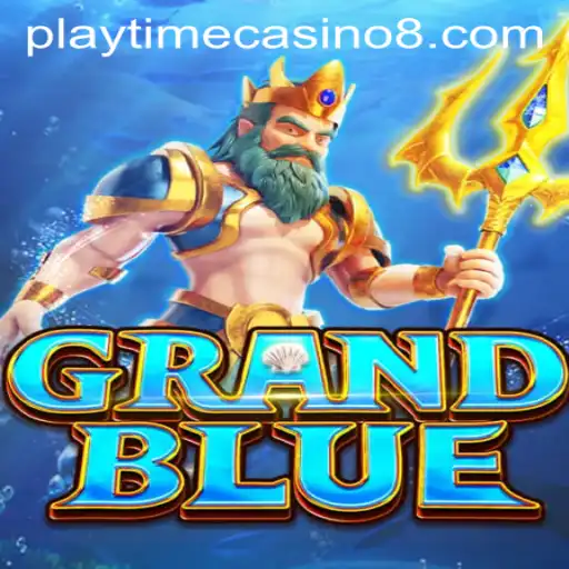 Exploring the Thrilling World of GRANDBLUE: Playtime Casino Adventure