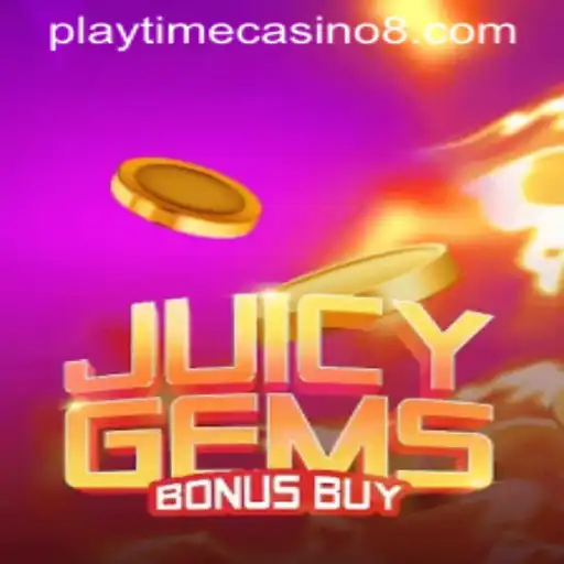 Discover the Exciting World of JuicyGemsBonusBuy at Playtime Casino