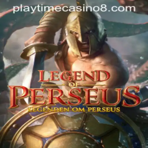 LegendofPerseus: Unveiling an Epic Playtime Casino Experience
