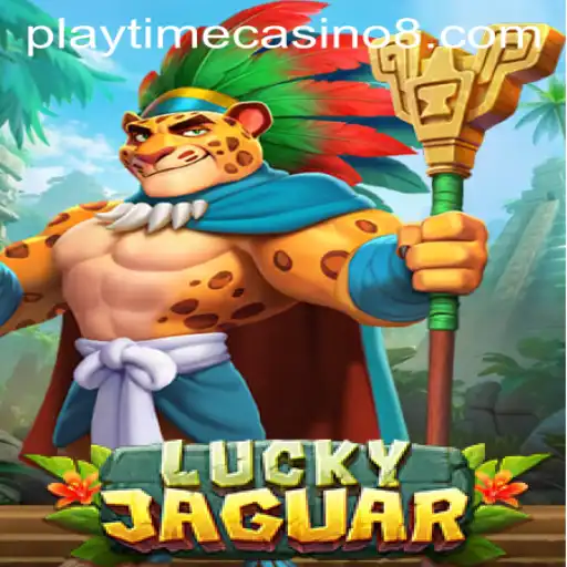 Playtime Casino Brings Thrills with LuckyJaguar