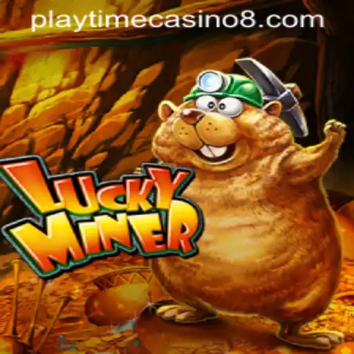 Exploring LuckyMiner: A Complete Guide to Playtime Casino Fun
