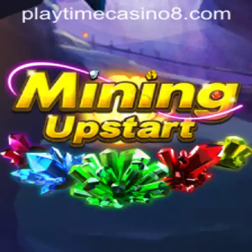 Exploring the Exciting World of MiningUpstart and Playtime Casino