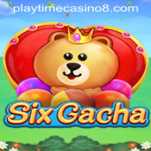 Discover SixGacha: The Ultimate Playtime Casino Experience
